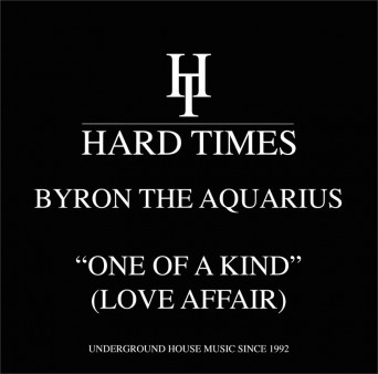 Byron the Aquarius – One Of A Kind (Love Affair)