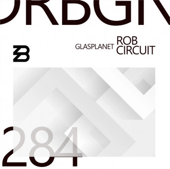 Rob Circuit – Glasplanet
