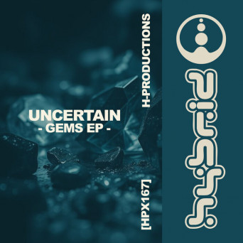Uncertain – Gems EP