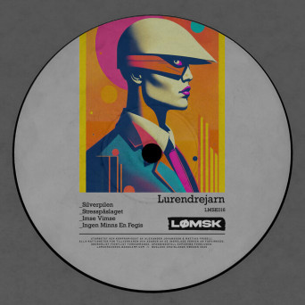 Mattias Fridell & Alexander Johansson – Lurendrejarn EP