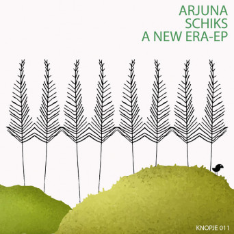 Arjuna Schiks – A New Era EP