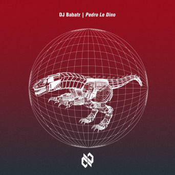 Dj Babatr – Pedro Le Dino