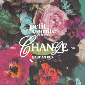 Bastian Bux – Change