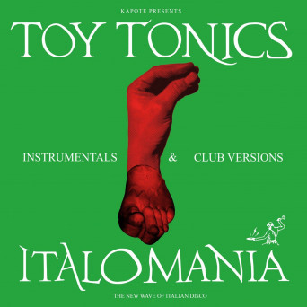 VA – Kapote presents Italomania – Instrumentals & Club Versions