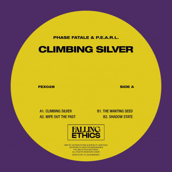 P.E.A.R.L. & Phase Fatale – Climbing Silver EP