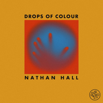 Nathan Hall – Drops Of Colour