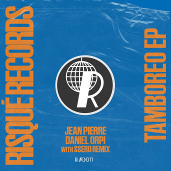 Jean Pierre – Tamboreo EP