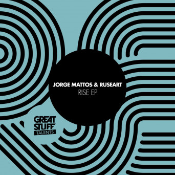 Jorge Mattos, ruseart – Rise EP