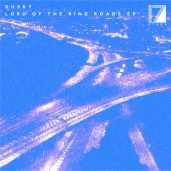 Dusky – Lord of the Ring Roads EP