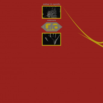 Nymfo & Zohar – Mirrors