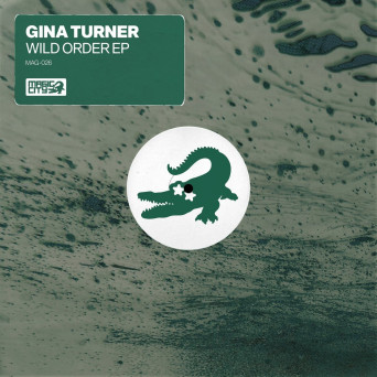 Gina Turner – WILD ORDER