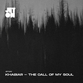 Khabiar – The Call of My Soul EP