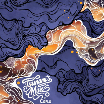 Coflo – Tsunami’s Muse