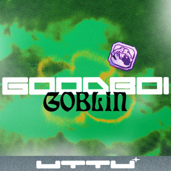 Goodboi – Goblin