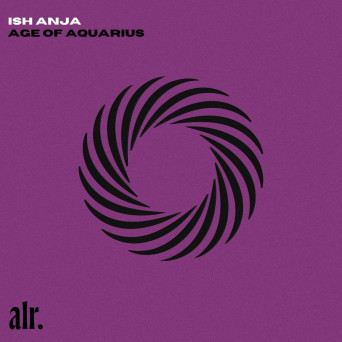 Ish Anja – Age of Aquarius