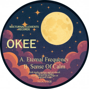 Okee – Eternal Frequency / Sense Of Calm