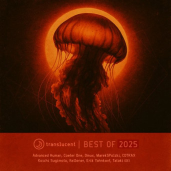 VA – Translucent (Best Of 2025)