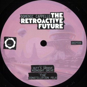 Domenic Cappello – The Retroactive Future