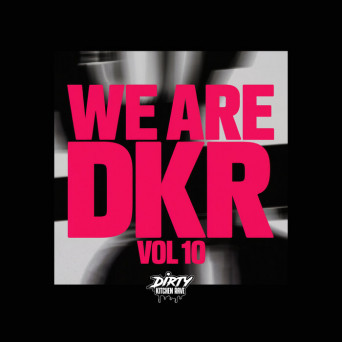 VA – WE ARE DKR Vol 10