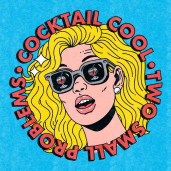 Cocktail Cool – Two Small Problems