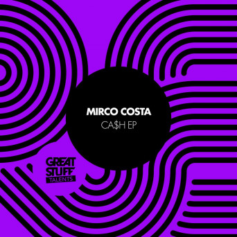 Mirco Costa – Ca$h EP