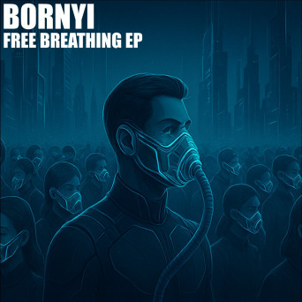 BORNYI – Free Breathing EP