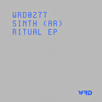 SINTH (AR) – Ritual EP