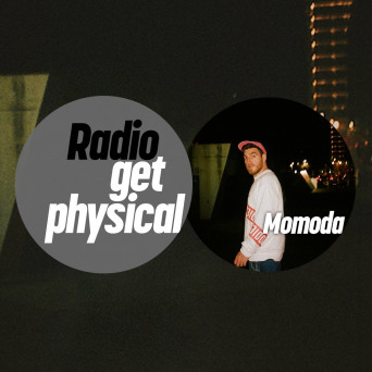 VA – Get Physical Radio by Momoda
