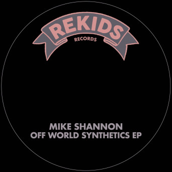 Mike Shannon – Off World Synthetics EP