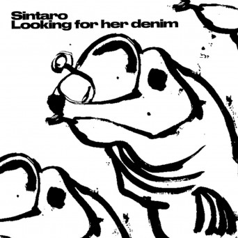 Sintaro – Looking for Her Denim