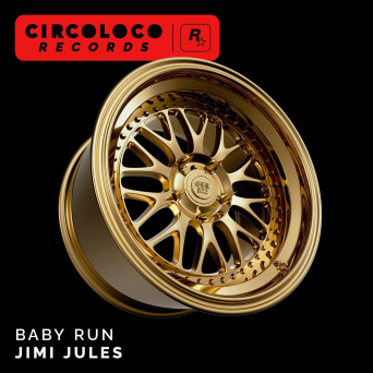 Jimi Jules – Baby Run