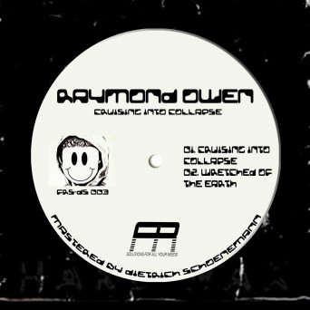 Raymond Owen – Cruising Into Collapse
