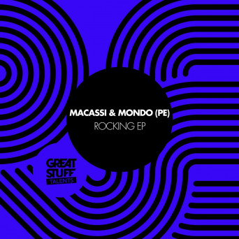 Macassi, Mondo (PE) – Rocking EP