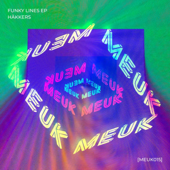 HÄKKERS – Funky Lines EP