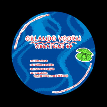 Orlando Voorn – Vibrations EP