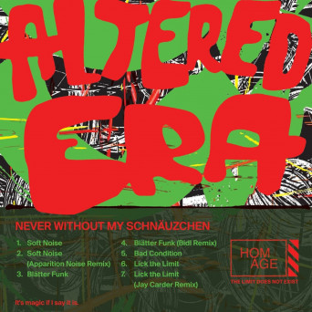 Altered Era, Sagan – Never Without My Schnäuzchen