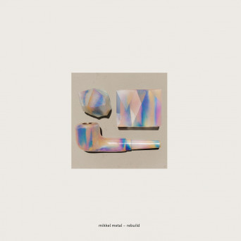 Mikkel Metal – Rebuild