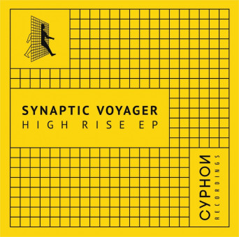 Synaptic Voyager – High Rise EP