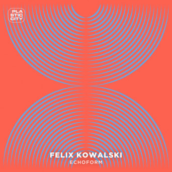 Felix Kowalski – Echoform
