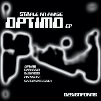 Staple An Phase – Optimo