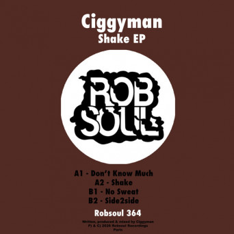 Ciggyman – Shake EP