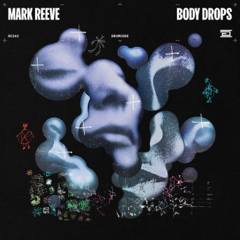 Mark Reeve – Body Drops