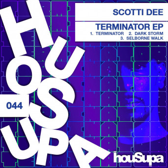 SCOTTI DEE – TERMINATOR EP