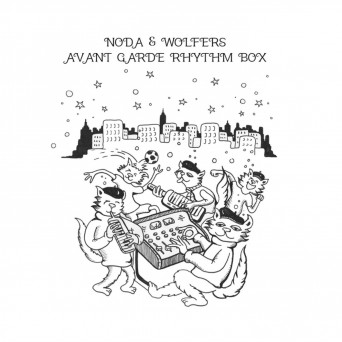 Noda & Wolders – Avant Garde Rhythm Box