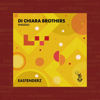 Di Chiara Brothers – ENDZ062
