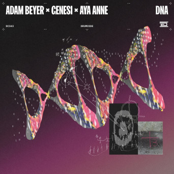 Adam Beyer, Aya Anne & GENESI (ITA) – DNA