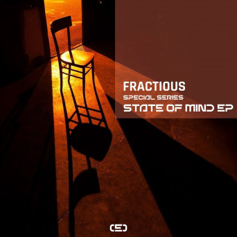 Fractious – State Of Mind EP