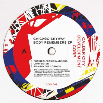 Chicago Skyway – Body Remembers