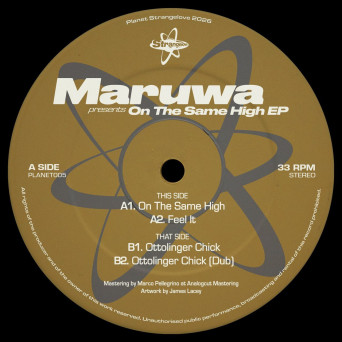 Maruwa – On The Same High EP