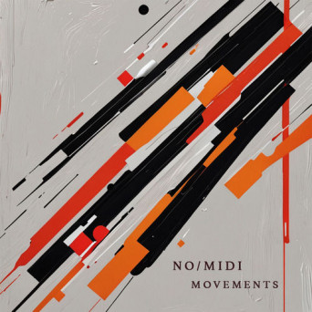 NO/MIDI – Movements
